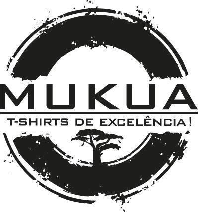 MUKUA T-SHIRTS DE EXCELENCIA!